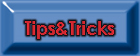 Tips&Tricks
