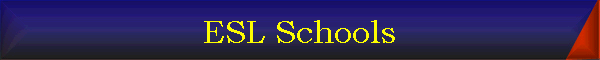 ESL Schools