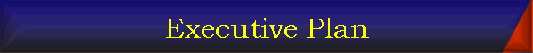 Executive Plan