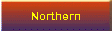 Northern