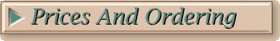 Prices And Ordering.gif (9790 bytes)