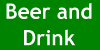 Beer and Drink