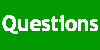 Questions