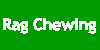 Rag Chewing